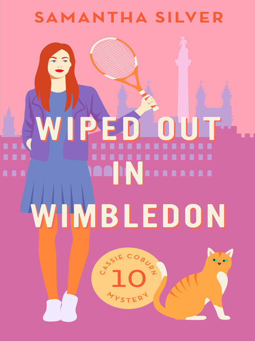 Title details for Wiped Out in Wimbledon by Samantha Silver - Available